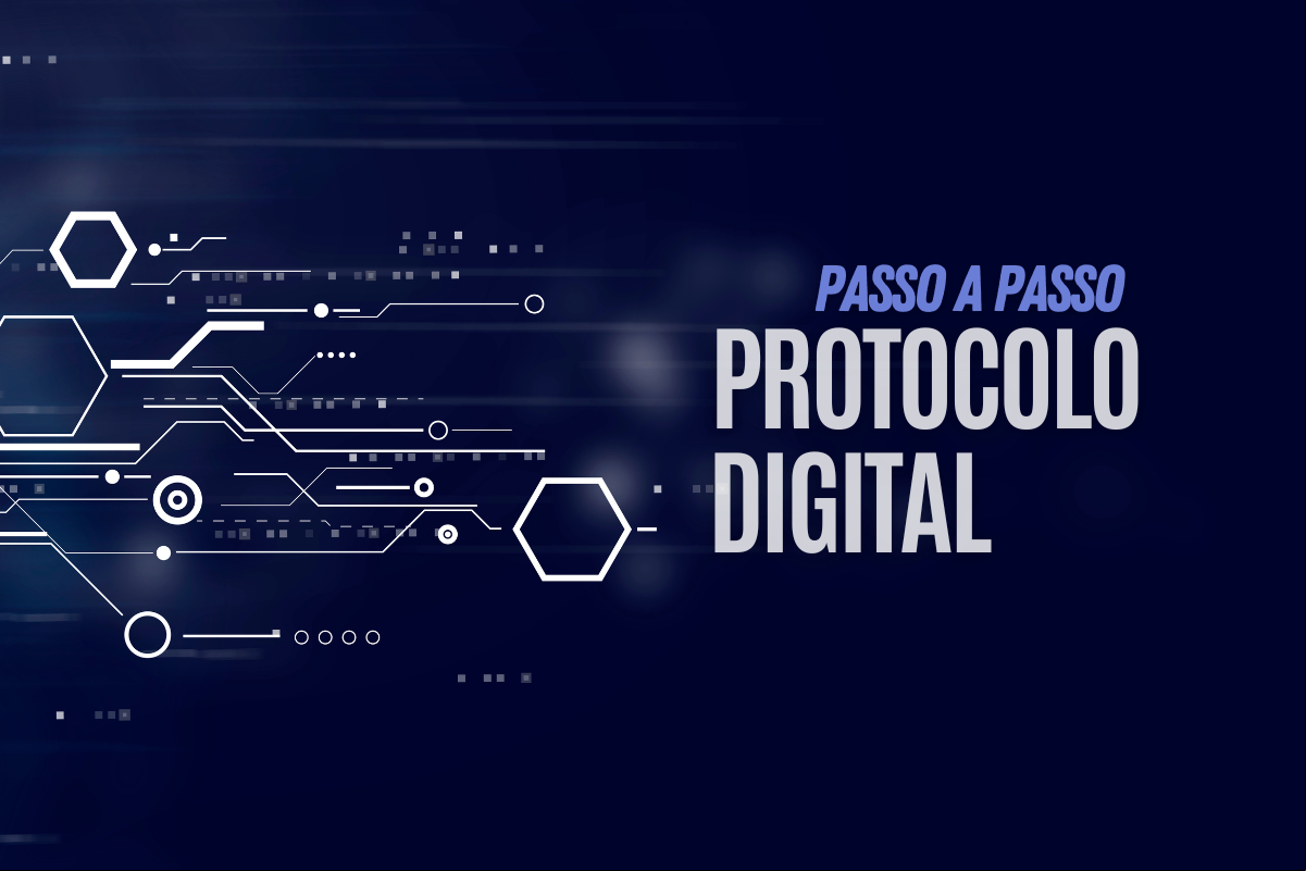 o a o do Protocolo Digital